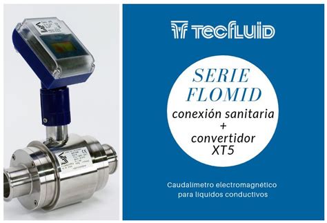 Caudalímetros Electromagnéticos Con Conexión Sanitaria Tecfluid