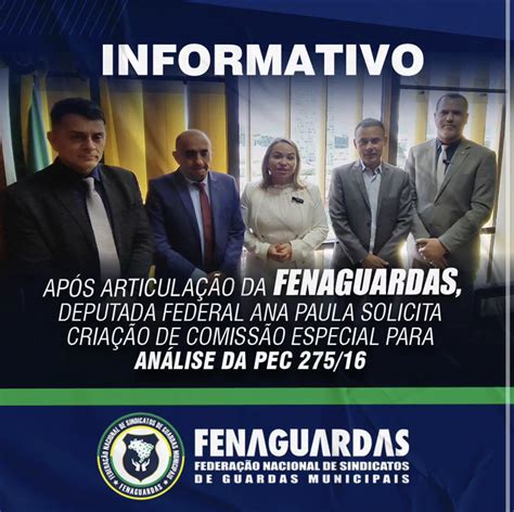 Ap S Articula O Da Fenaguardas Deputada Federal Ana Paula Solicita