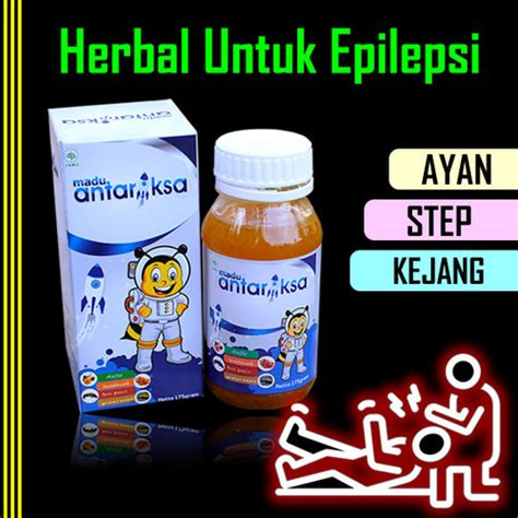 Jual Obat Epilepsi Step Ayan Kejang Anak Herbal Madu Antariksa