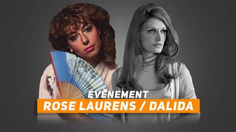 Semaine Hommage Rose Laurens Et Dalida Melody Tv