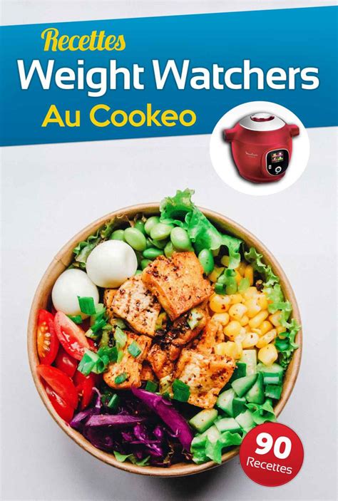 Recettes Weight Watchers Au Cookeo Le Livre Recettes Faciles Rapides