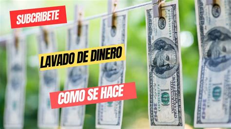 Los Secretos Del Lavado De Dinero Crimen Money Dinerov Business