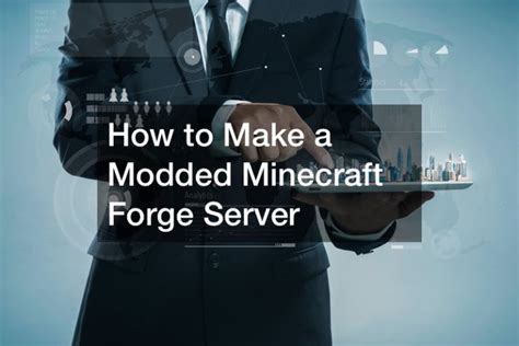 How To Make A Modded Minecraft Forge Server Absolute Seo