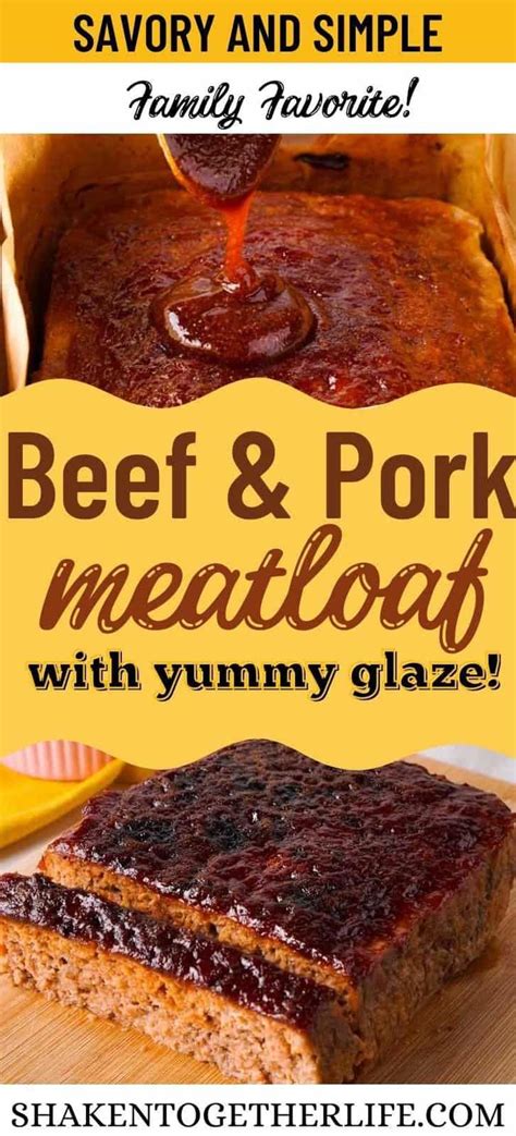 Classic Beef And Pork Meatloaf Artofit