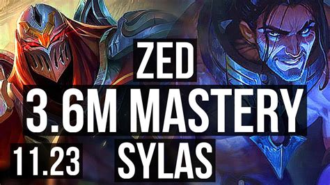 Zed Vs Sylas Mid Defeat 3 6m Mastery 8 Solo Kills 600 Games