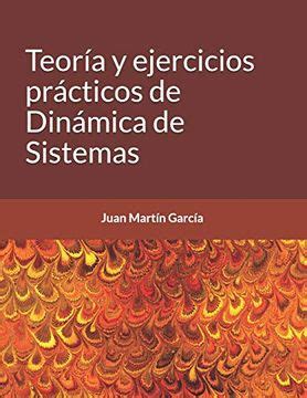 Libro Teor A Y Ejercicios Pr Cticos De Din Mica De Sistemas