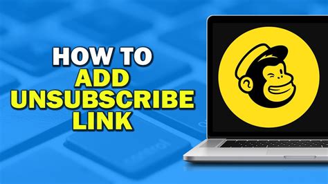 How To Add Unsubscribe Link On MailChimp Quick Tutorial YouTube