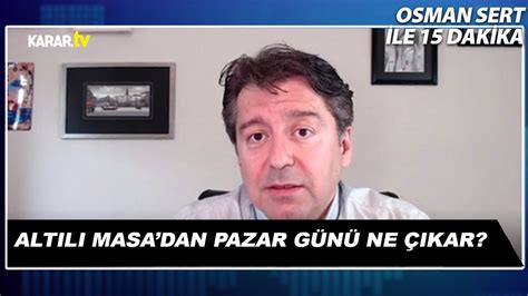 Alt L Masadan Pazar G N Ne Kar Osman Sert Le Dakika Youtube