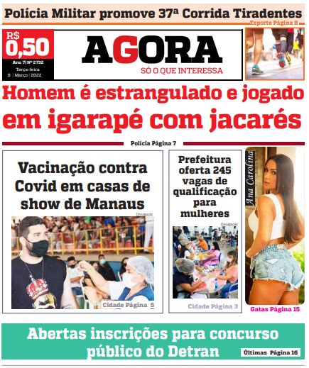 Jornal Agora Terça Feira 8 De Março De 2022 Portal Em Tempo