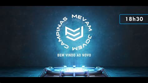 Culto De Jovens Mevam Campinas Youtube