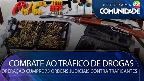 Combate Ao Tráfico De Drogas Em Paranatinga Operação Cumpre 75 Ordens