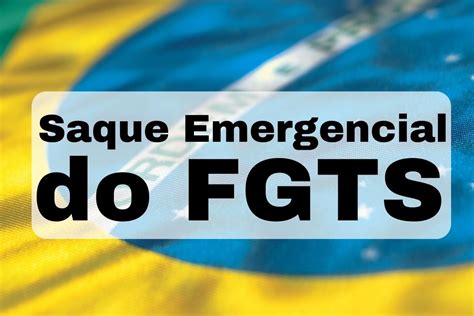 Quem Ainda Pode Fazer O Saque Emergencial Do FGTS