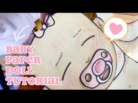 Paper Doll Tutorial Baby Version Youtube