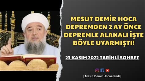 Mesut Dem R Hoca Depremden Ay Nce Depremle Alakali Te B Yle