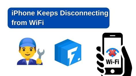 What To Do If My Iphone Keeps Disconnecting From Wifi