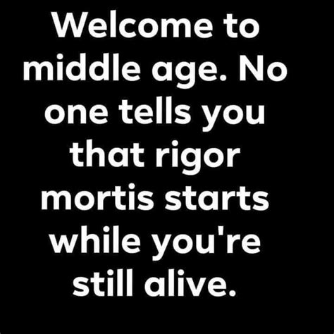 Pin By Marie C On Aging Funny Quotes Sarcastic Quotes Funny Funny