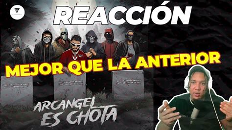 Reaccion A Anuel Aa Arcangel Es Chota Audio Segundo Round