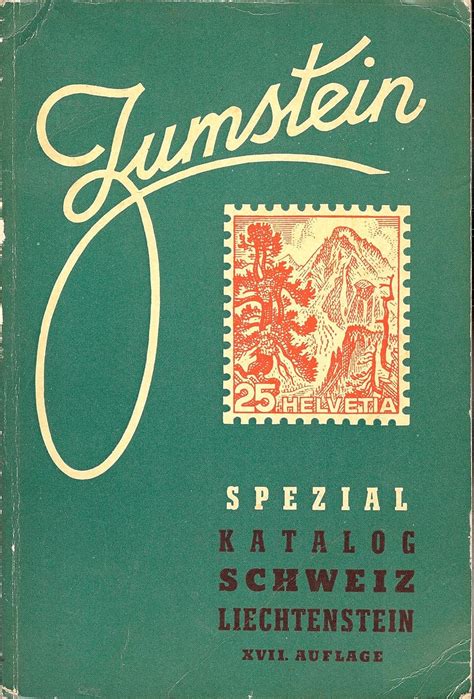 Zumstein Spezial Katalog Schweiz Liechtenstein Xvii Auflage Schweiz