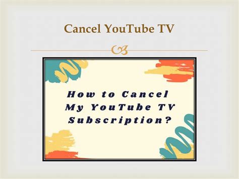 PPT How To Cancel Your YouTube TV Subscription PowerPoint