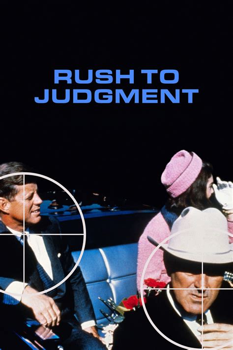 Rush To Judgment Pictures Rotten Tomatoes