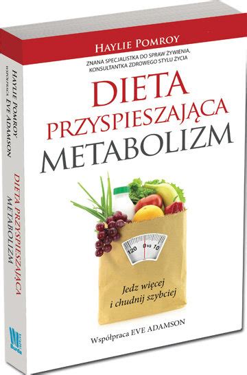 Dieta przyspieszająca metabolizm Pomroy Haylie Książka w Sklepie