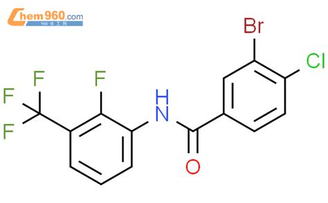 882670 74 8 Benzamide 3 Bromo 4 Chloro N 2 Fluoro 3 Trifluoromethyl