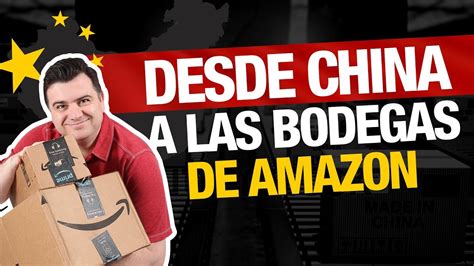 Gu A Completa Importar Desde China Para Vender En Amazon Lo Que