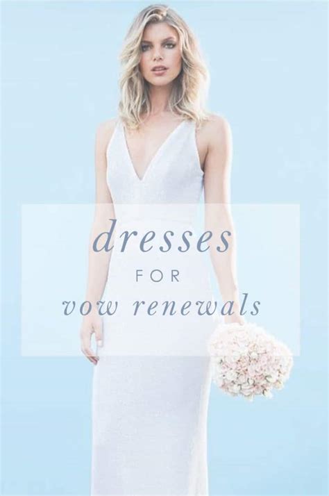 Vow Renewal Dresses - Dress for the Wedding