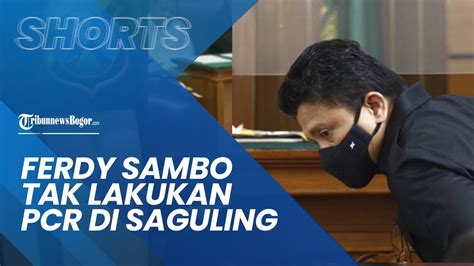 Kebohongan Terungkap Nakes Sebut Ferdy Sambo Tak Lakukan Test Pcr Di