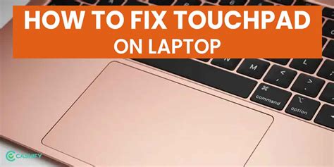 How To Fix Touchpad On Laptop All You Need To Know Cashify Laptops Blog