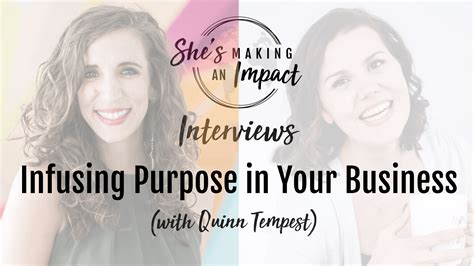 Infusing Purpose In Your Business With Quinn Tempest Episode 182