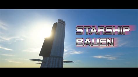 Minecraft Rakete Bauen Spacex Starship Minecraft Tutorial Youtube