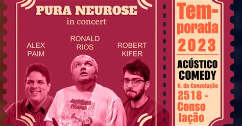 Ronald Rios Alex Paim E Robert Kifer Pura Neurose Stand Up Comedy