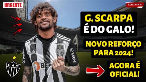 Agora Oficial Gustavo Scarpa Anunciado Pelo Atl Tico Scarpa