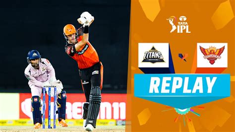 Watch Replay M Gt Vs Srh Video Online Hd On Jiocinema