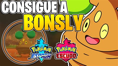 COMO CONSEGUIR a BONSLY en Pokémon Espada y Escudo Cómo