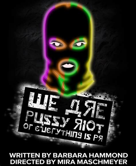 Auditions Calgary We Are Pussy Riot Volunteer Auditions Scorpio Theatre Theatre Alberta