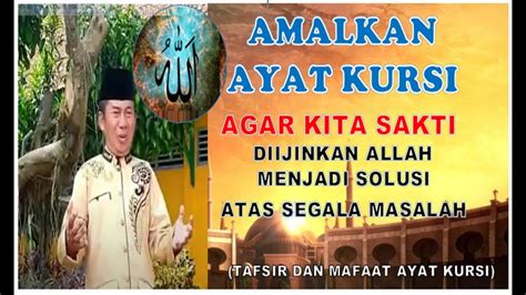 FADLILAH DAN TAFSIR AYAT KURSI BAGIAN 1 YouTube