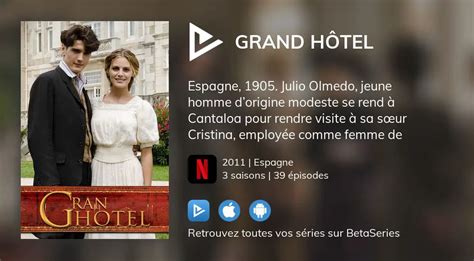 Regarder Grand Hôtel Streaming