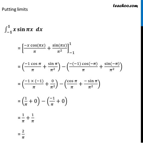 Example 41 Evaluate Integral X Sin Pi X Dx Limit 1 To 3pi 2