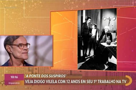 Diogo Vilela Relembra Primeiro Trabalho Na Tv E Se Emociona No