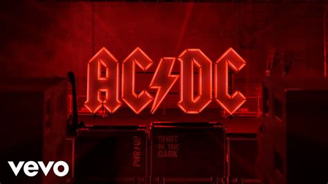 Acdc Shot In The Dark Official Audio Youtube