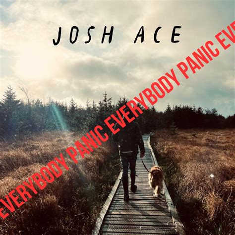 panic josh ace