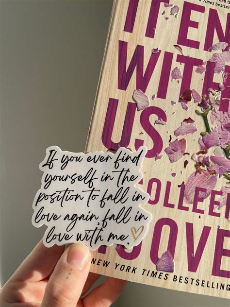 It Ends With Us By Colleen Hoover Inspired Sticker With A Quote By