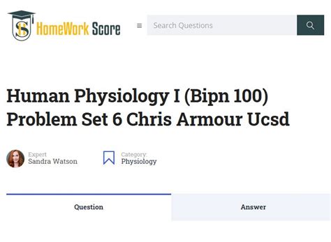 Human Physiology I Bipn 100 Problem Set 6 Chris Armour Ucsd