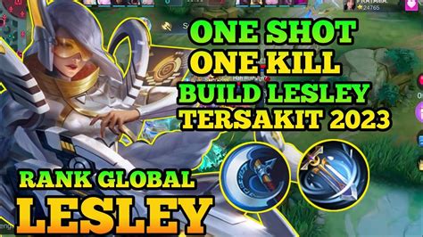 ONE SHOT ONE KILL BUILD LESLEY TERSAKIT 2023 YouTube