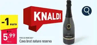 Pere De Moncada Cava Brut Nature Reserva Cl Promotie Bij Aldi