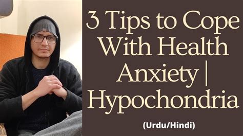 3 Tips To Cope With Health Anxiety Hypochondria Urduhindi Youtube