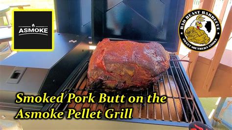 Smoking A Pork Butt On The Asmoke Portable Pellet Grill Youtube