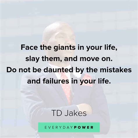 Td Jakes Quotes About Destiny Relationships And Success Daily